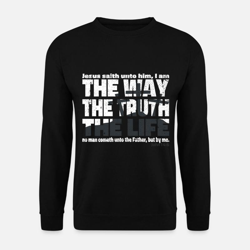 Jesus Christus der Weg die Wahrheit und das Leben - Unisex Pullover - Schwarz