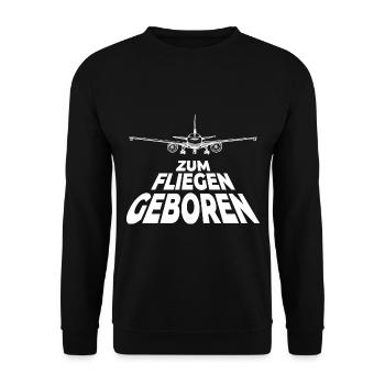 Zum Fiegen geboren Pilot Flugzeug Motiv Spruch - Unisex Pullover - Schwarz - Vorne - Alina (178cm) & Michal (187cm)