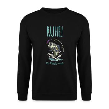 Ruhe! Der Meister wirft. Angeln Fischen Angler - Unisex Pullover - Schwarz - Vorne - Alina (178cm) & Michal (187cm)