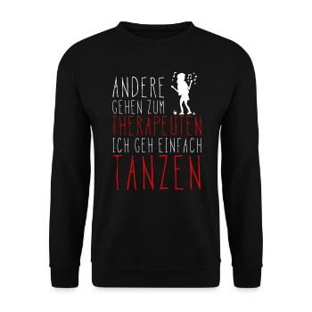 Ich geh tanzen ! GESCHENKIDEE GEBURTSTAG - Unisex Pullover - Schwarz - Vorne - Alina (178cm) & Michal (187cm)