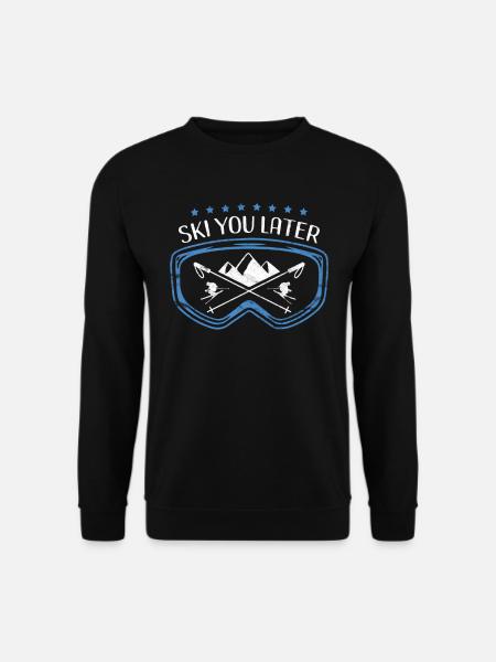 Skifahrer Ski You Later Lustiger Spruch Für Skifah - Unisex Pullover - Schwarz