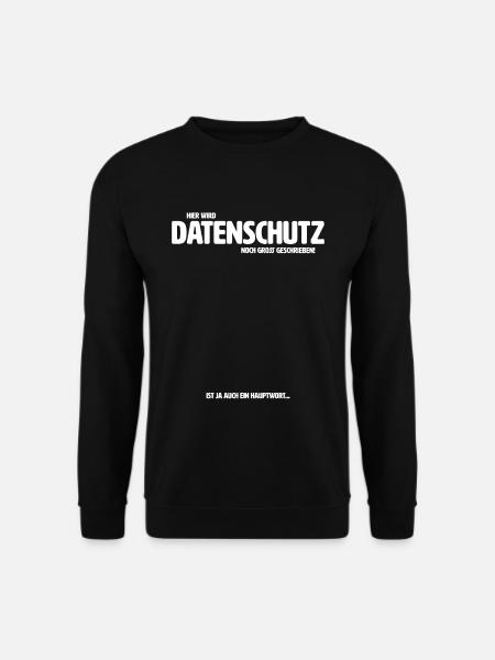 Hier wird Datenschutz noch groß geschrieben DSB - Unisex Pullover - Schwarz