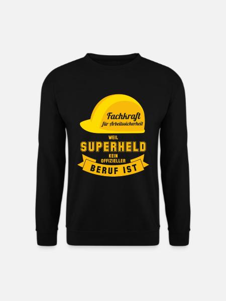 Superheld Fachkraft Arbeitssicherheit Superheld - Unisex Pullover - Schwarz