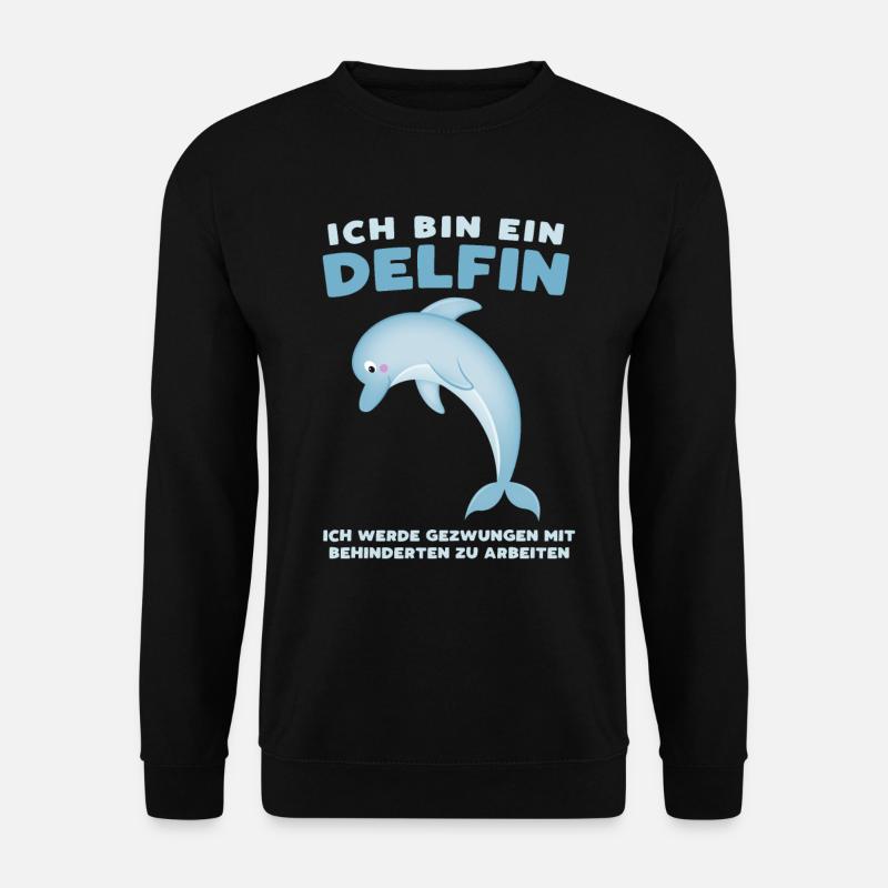 Ich bin ein Delfin - Sarkastisches Büro-Design - Unisex Pullover - Schwarz