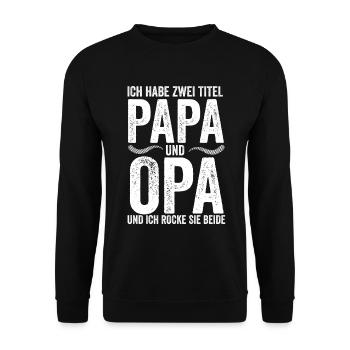 Papa Vatertag Opa Geschenk T-Shirt - Unisex Pullover - Schwarz - Vorne - Alina (178cm) & Michal (187cm)