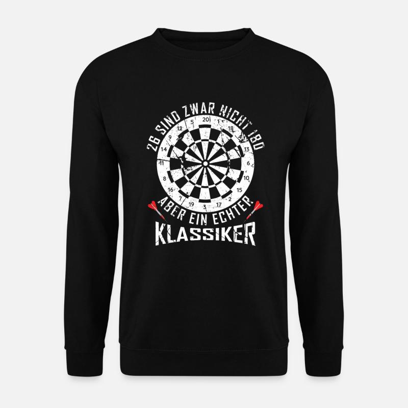 Dart 26 Sind Zwar Keine 180 Aber Ein Klassiker Für - Unisex Pullover - Schwarz
