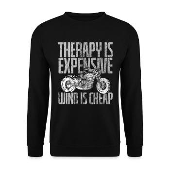 Biker Therapy Is Expensive Wind Is Cheap Design Fü - Unisex Pullover - Schwarz - Vorne - Alina (178cm) & Michal (187cm)
