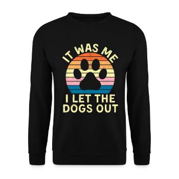 Drôle d’amoureux des chiens C’était moi J’ai laissé les chiens sortir - Sweat-shirt Unisexe - noir - Devant - Alina (178cm) & Michal (187cm)