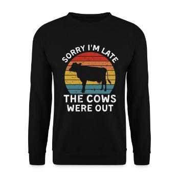 Retro Vintage Sorry I'm Late The Cows Were Out - Unisex Sweatshirt - black - Front - Alina (178cm) & Michal (187cm)