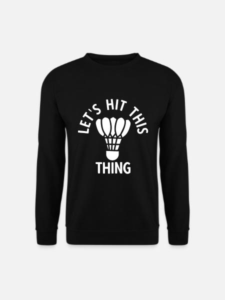 Badminton - Unisex Pullover - Schwarz