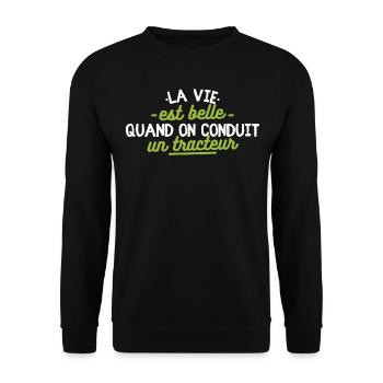 La vie est belle quand on conduit un tracteur - Sweat-shirt Unisexe - noir - Devant - Alina (178cm) & Michal (187cm)