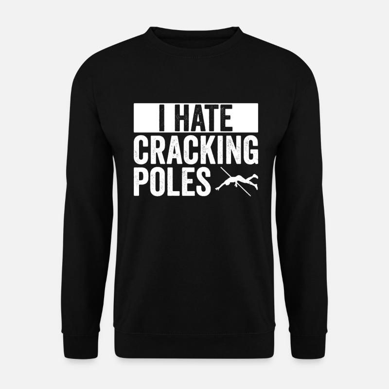 Stabhochspringer Stabhochsprung Stabhochspringen - Sweat-shirt Unisexe - noir