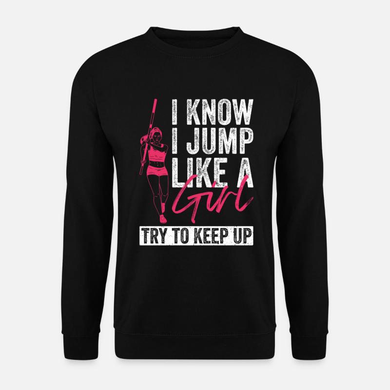 Stabhochspringer Mädchen Stabhochsprung - Unisex Sweatshirt - black
