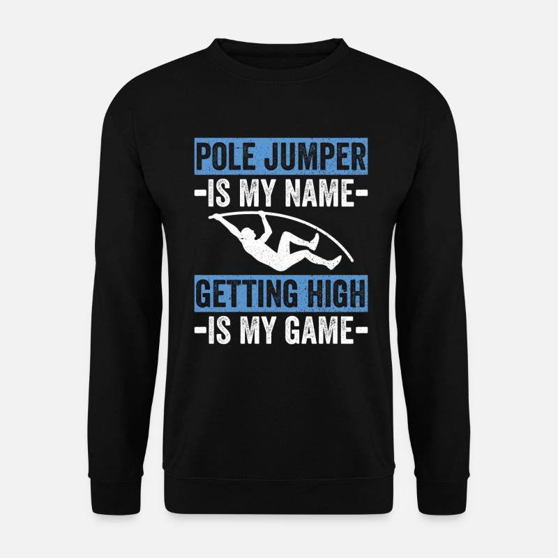 Stabhochsprung Stabhochspringer - Unisex Pullover - Schwarz