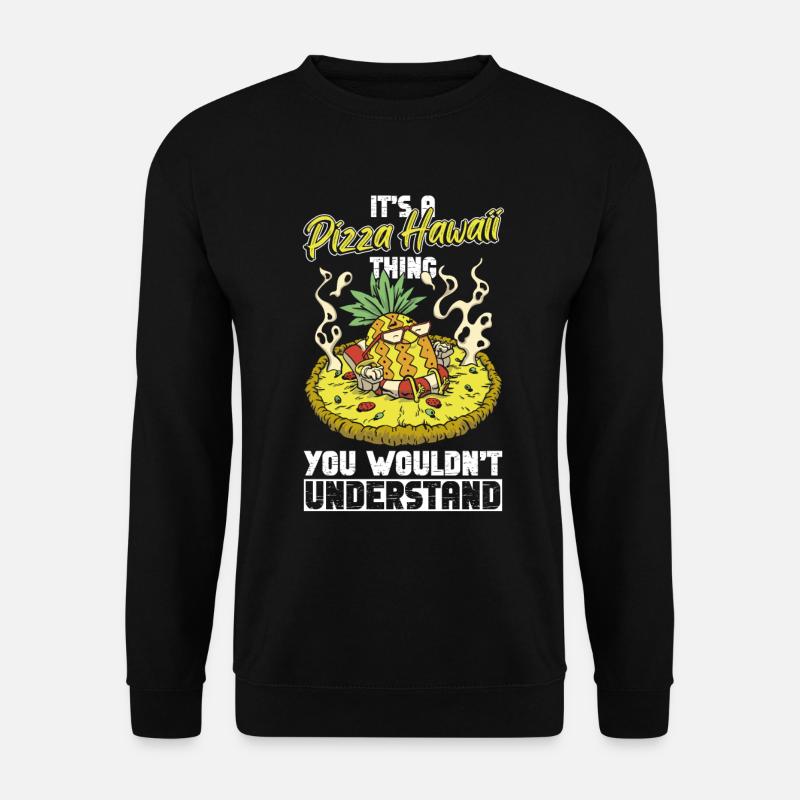 Pizza Hawaii - Unisex Sweatshirt - black