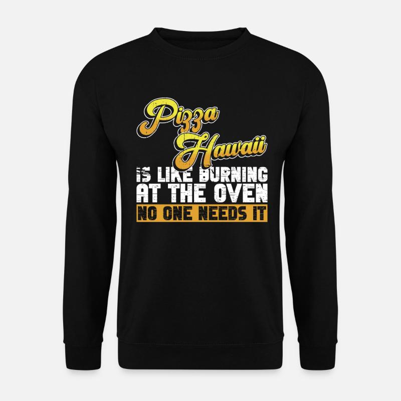 Pizza Anti Pizza Hawaii Pizza - Unisex Pullover - Schwarz