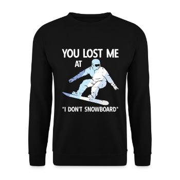 Snowboard Spruch für Snowboarder - Unisex Pullover - Schwarz - Vorne - Alina (178cm) & Michal (187cm)