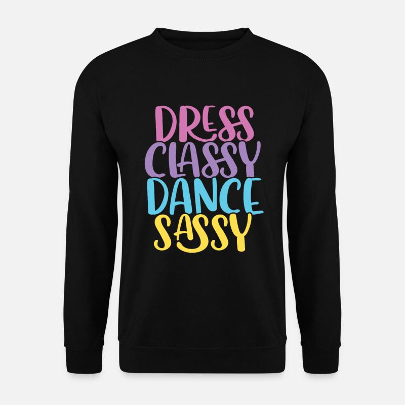 Breakdancing Tanzen für Tänzer - Unisex Pullover - Schwarz