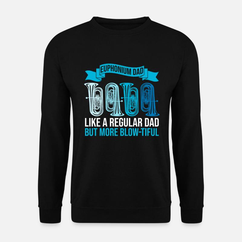 Euphonium Dad Design Für Euphoniumspieler Vater - Unisex Pullover - Schwarz