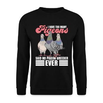 Taubenliebhaber Und Taubenzüchter Taubenexperte - Sweat-shirt Unisexe - noir - Devant - Alina (178cm) & Michal (187cm)