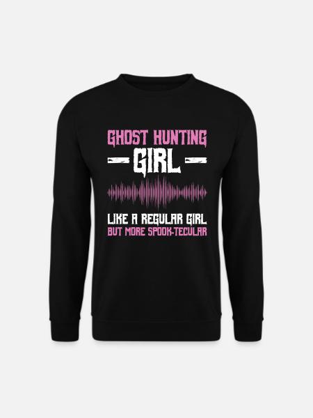 Geisterjagd-mädchen-design Für Paranormales - Unisex Sweatshirt - black