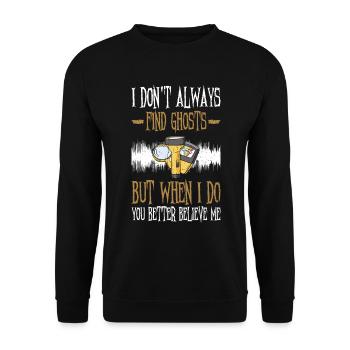 Paranormales Ermittlerdesign Für Die Geisterjagd - Unisex Pullover - Schwarz - Vorne - Alina (178cm) & Michal (187cm)