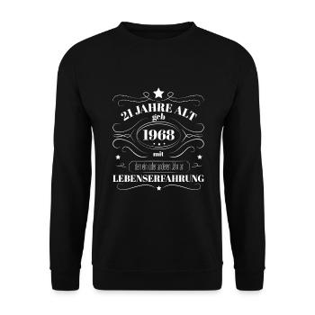 Lustiges Geburtstags Geschenk 1968 geboren Lustige - Unisex Pullover - Schwarz - Vorne - Alina (178cm) & Michal (187cm)