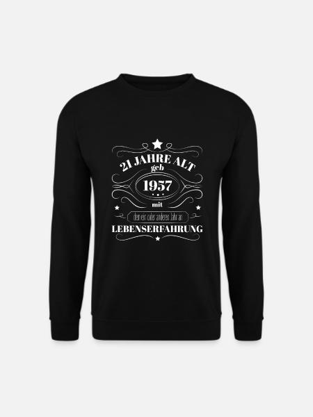 Lustiges Geburtstags Geschenk 1957 geboren Spruch - Unisex Pullover - Schwarz