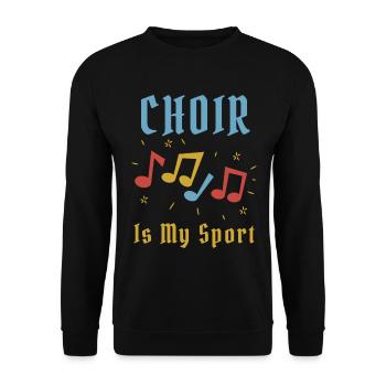 Funny Choir est mon sport Choristes Choristes Chanteur - Sweat-shirt Unisexe - noir - Devant - Alina (178cm) & Michal (187cm)