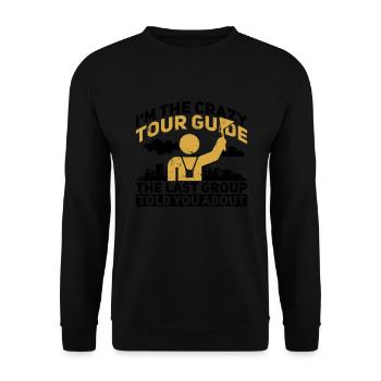 Reiseleiter-design Für Einen Reiseberater - Unisex Sweatshirt - black - Front - Alina (178cm) & Michal (187cm)