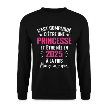 Princesse Née en 2025 - Cadeau D'anniversaire 2025 - Sweat-shirt Unisexe - noir - Devant - Alina (178cm) & Michal (187cm)