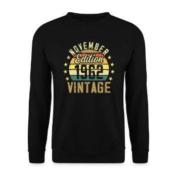 The legends were born in November 1962 - 1962 - Unisex Sweatshirt - black - Front - Alina (178cm) & Michal (187cm)