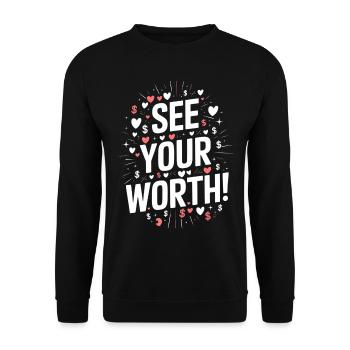Erkenne Deinen Wert Motivationsspruch - Unisex Pullover - Schwarz - Vorne - Alina (178cm) & Michal (187cm)