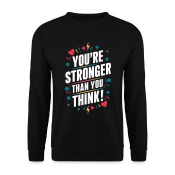 Du Bist Stärker Als Du Denkst - Unisex Pullover - Schwarz - Vorne - Alina (178cm) & Michal (187cm)