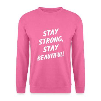 Restez forte, restez belle - Sweat-shirt Unisexe - rose - Devant