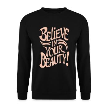 Glaube An Deine Schönheit Stärkung - Unisex Pullover - Schwarz - Vorne - Alina (178cm) & Michal (187cm)