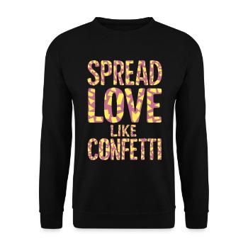 Répandez l’amour comme un jeu de confettis de couleurs - Sweat-shirt Unisexe - noir - Devant - Alina (178cm) & Michal (187cm)