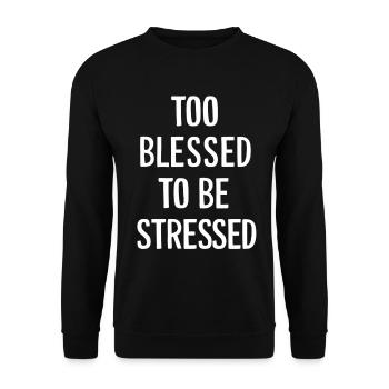 Too to be stressed - Unisex Sweatshirt - black - Front - Alina (178cm) & Michal (187cm)