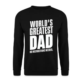 Worlds Greatest Dad Keine Anleitung Nötig - Unisex Pullover - Schwarz - Vorne - Alina (178cm) & Michal (187cm)