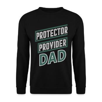 Protector Provider Dad Stolzer Vater - Unisex Pullover - Schwarz - Vorne - Alina (178cm) & Michal (187cm)