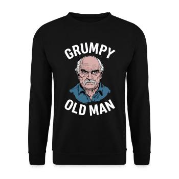 Grumpy Old Man Lustiger Spruch - Unisex Pullover - Schwarz - Vorne - Alina (178cm) & Michal (187cm)