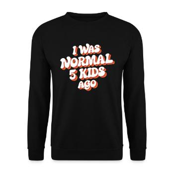 J’étais normal devant 5 enfants - Sweat-shirt Unisexe - noir - Devant - Alina (178cm) & Michal (187cm)