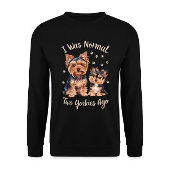 Ich War Normal Vor Zwei Yorkies - Unisex Pullover - Schwarz - Vorne - Alina (178cm) & Michal (187cm)