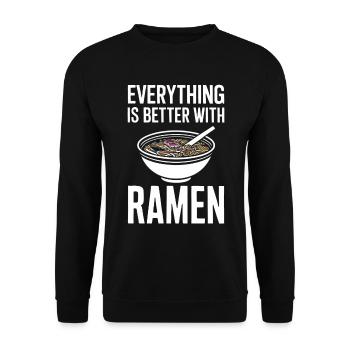 Alles Ist Besser Mit Ramen - Nudelsuppe Liebhaber - Unisex Pullover - Schwarz - Vorne - Alina (178cm) & Michal (187cm)
