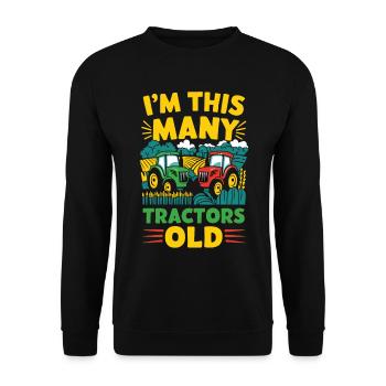 Je suis tellement de tracteurs vieux enfants de 2 ans - Sweat-shirt Unisexe - noir - Devant - Alina (178cm) & Michal (187cm)