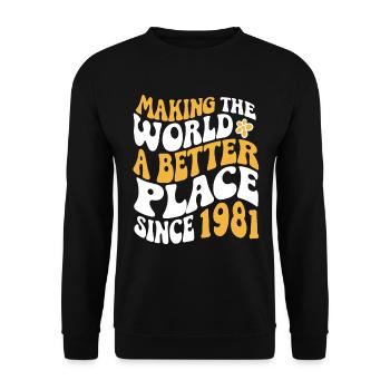 1981 Geburtstag Vintage Hippie Groovy - Unisex Pullover - Schwarz - Vorne - Alina (178cm) & Michal (187cm)