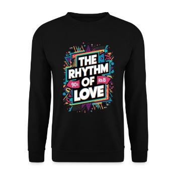 Der Rhythmus Der Liebe 90s R&B - Unisex Pullover - Schwarz - Vorne - Alina (178cm) & Michal (187cm)