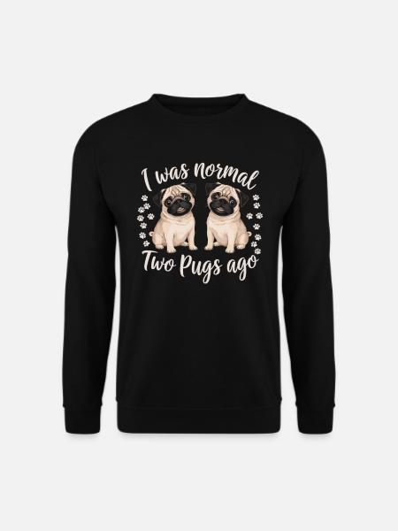 I was normal in front of two boobs - Unisex Sweatshirt - black