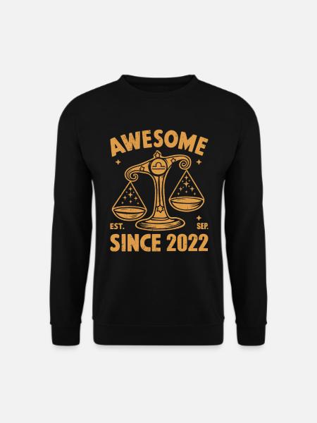 Awesome Since 2022 Libra Birthday - Unisex Sweatshirt - black