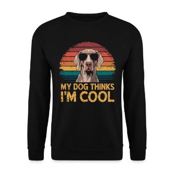 Weimaraner Mein Hund Denkt Das Ich Cool Bin - Unisex Pullover - Schwarz - Vorne - Alina (178cm) & Michal (187cm)